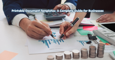 Printable Document Templates A Complete Guide for Businesses