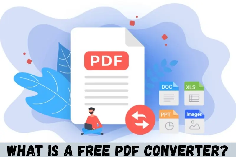 what is a free pdf converter?